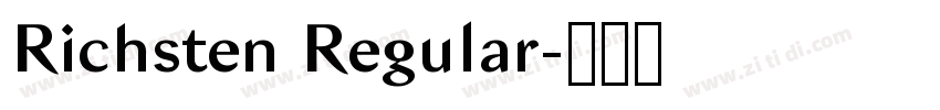 Richsten Regular字体转换 Richsten Regular字体转换